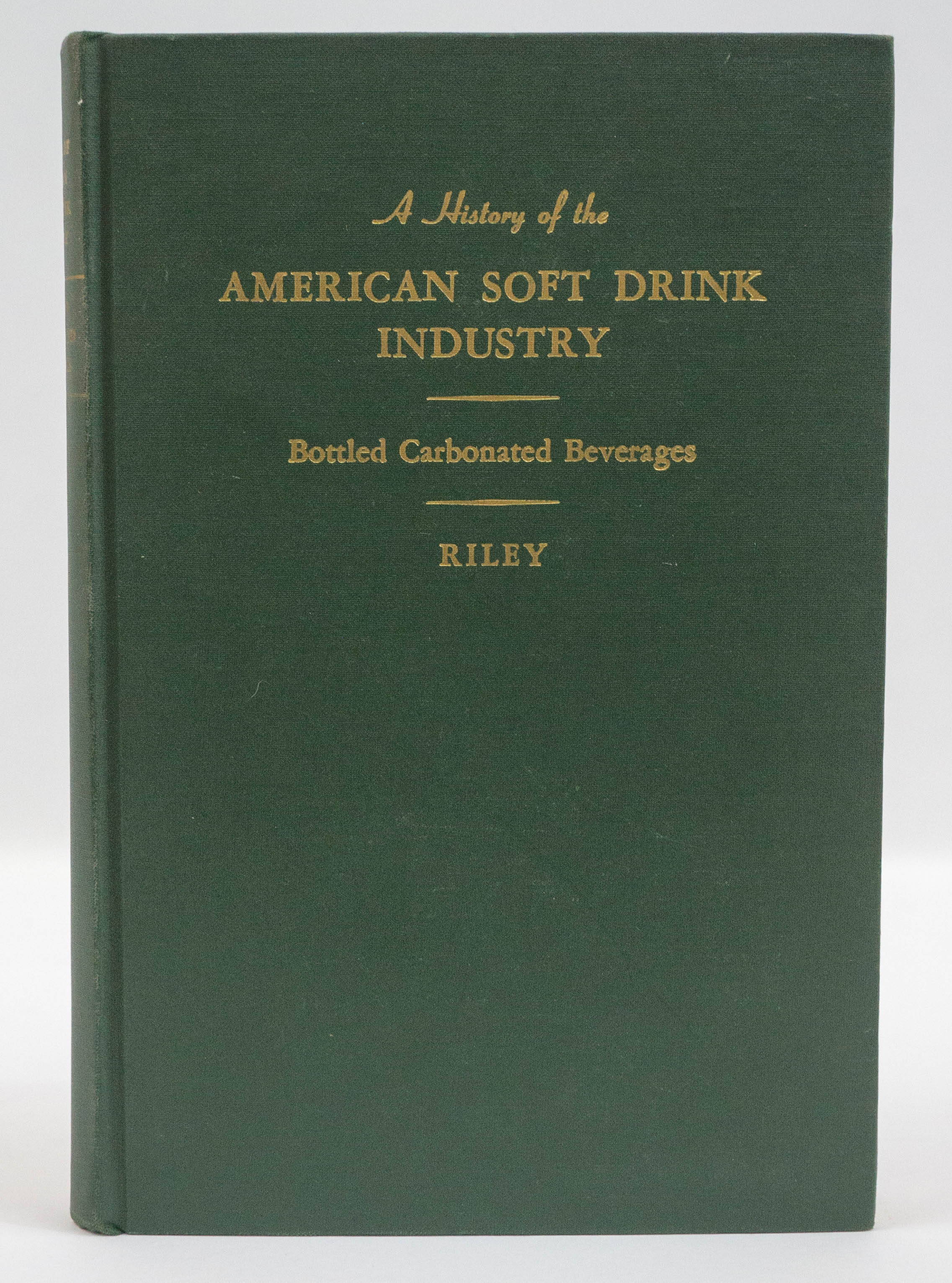 A History of the American Soft Drink Industry 1958