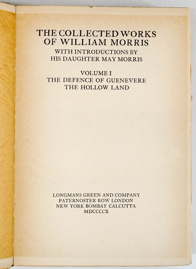 Collected Works of William Morris 1910-1915 Ltd.