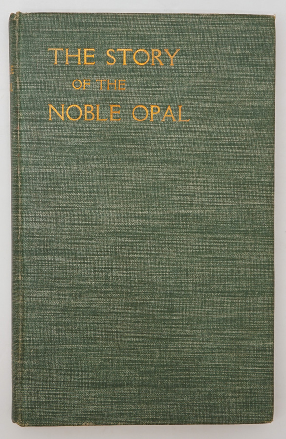 The Story of the Noble Opal by Skertchly 1908