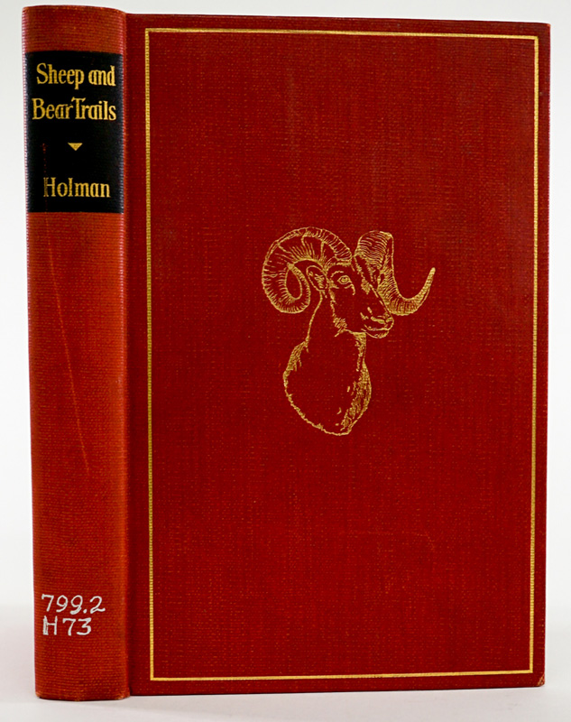 Sheep and Bear Trails by Holman 1933 SIGNED